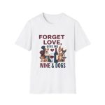 Dog Lover's Wine Unisex Softstyle T-Shirt