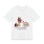 Canine Cuddles Capaccinos Dog & Coffee Tee | Soft Unisex Shirt