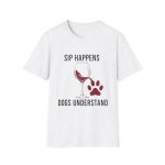 Spilled Wine & Paws Tee | Dog Lover “Sip Happens” Shirt